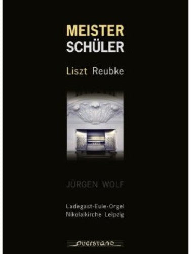 Liszt / Wolf - Meister Schuler Music CD