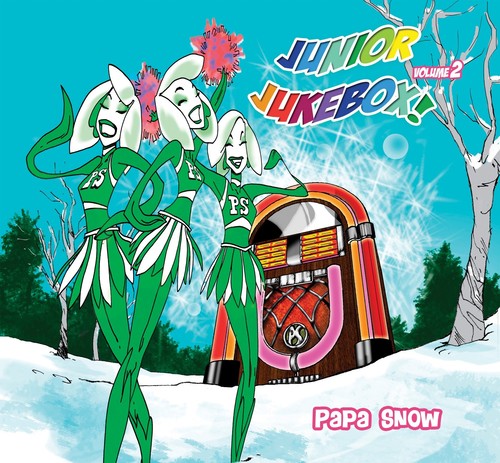 Papa Snow - Junior Jukebox! Volume 2 [CD]