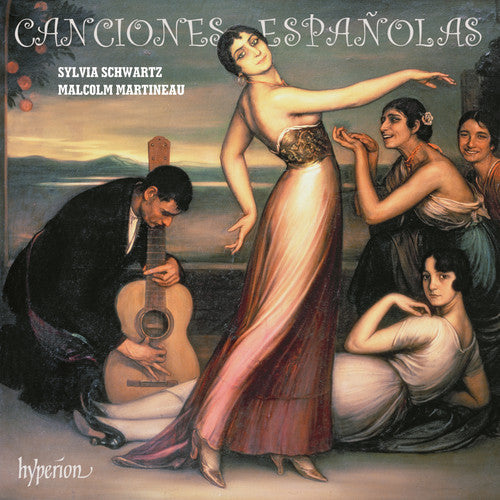 Granados / Schwartz / Martineau - Canciones Espanolas [CD]