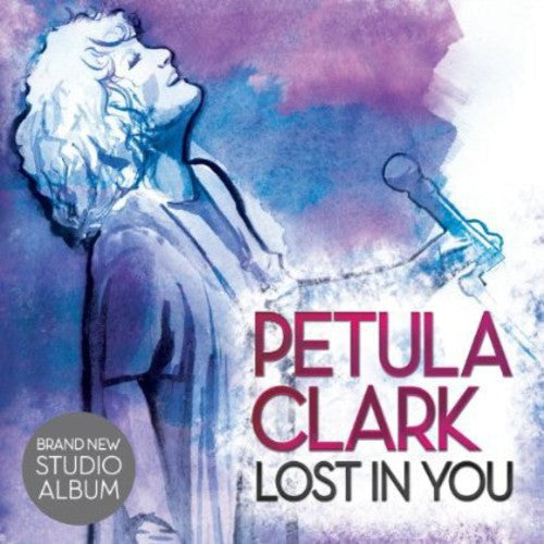 Petula Clark - Lost In You [Import]