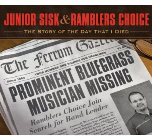 Junior Sisk - Story of the Day That I Died [CD]
