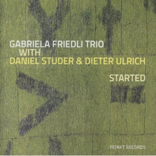 Gabriela Friedli Trio - Started [CD]