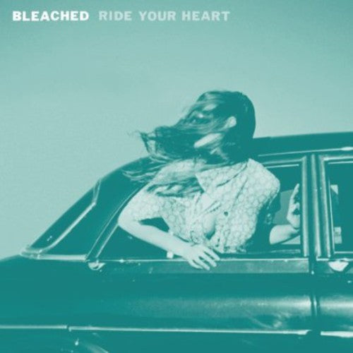 Bleached - Ride Your Heart Music CD