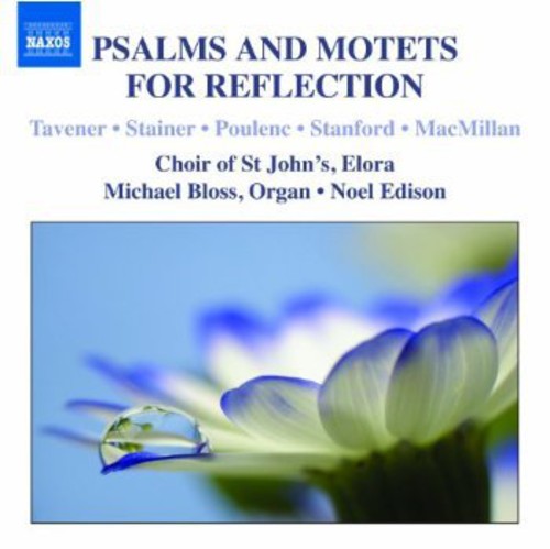 Crotch / Bloss / Choir Of St John's / Elora - Psalms & Motets For Reflection - Music CD