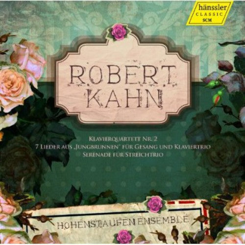 Kahn / Hohenstaufen Ensemble - Chamber Music & Songs [CD]