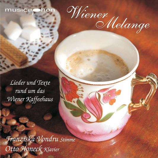 Wiener Melange Texts & Songs About Wiener Kaffeeh - Wiener Melange: Texts & Songs About Wiener Kaffeeh Music CD