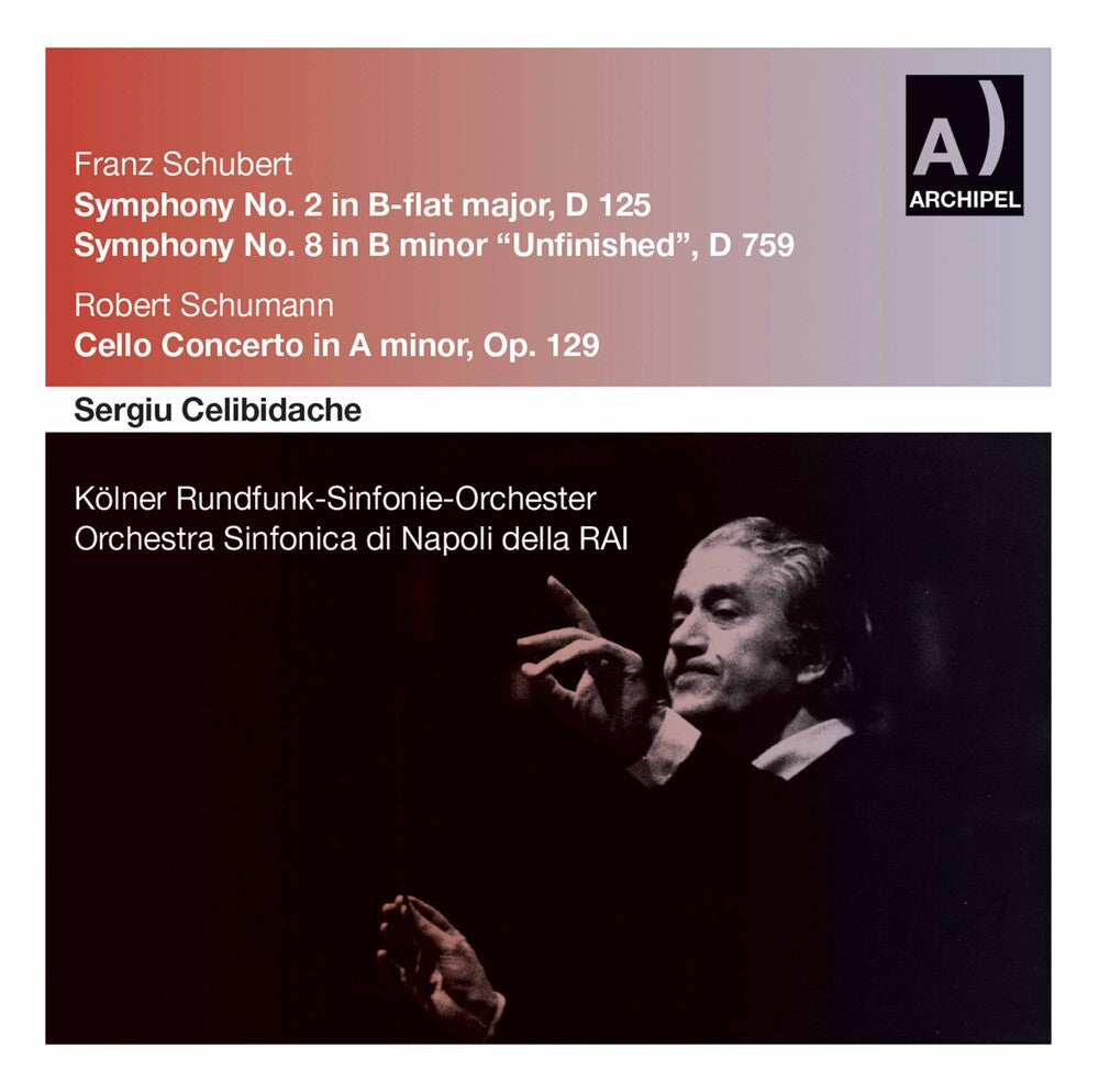 SERGIU CELIBIDACHE - Sinfonien 2 & 8 Schumann Cell [CD]