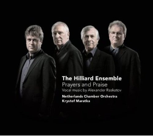 Raskatov / Hilliard Ensemble - Prayers & Praise [CD]