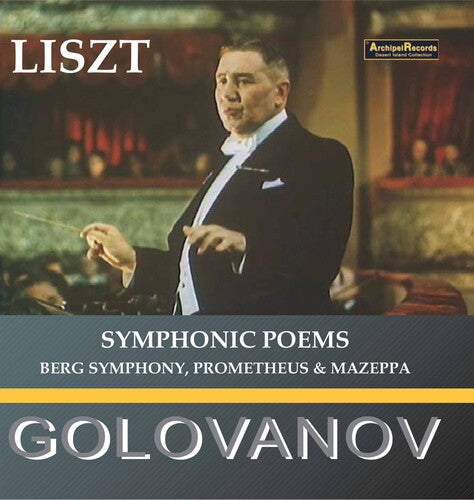 Liszt / Golovanov - Sinfonische Dichtungen: Berg - Music CD