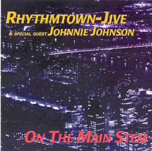 Rhythmtown-Jive - On the Main Stem [CD]