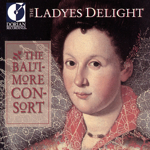 Baltimore Consort - Ladyes Delight [CD]
