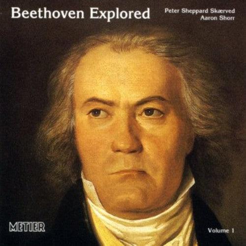 Peter Sheppard Skærved - Beethoven Explored: Life & Times 1 [CD]