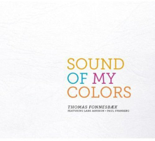 Thomas Fonnesbaek - Sound of My Colors [CD]