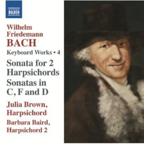Bach,w.f. / Brown / Baird - Works For Harpsichord 4 - Music CD