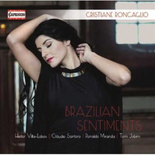 Cristiane Roncaglio - Brazilian Sentiments [CD]