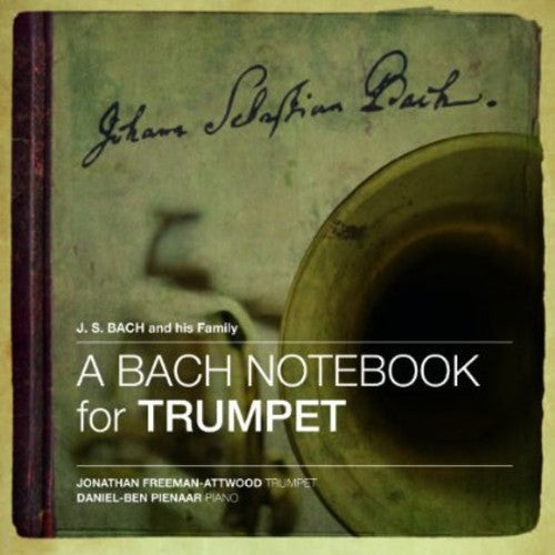 Jonathan Freeman-Attwood - Notebook for Trumpet [CD]