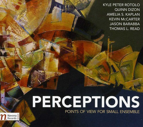 Rotolo / New England String Quartet / Hoener - Perceptions: Points of View for Small Ensemble [CD]