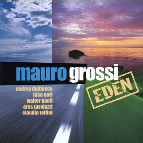 Mauro Grossi - Eden [CD]