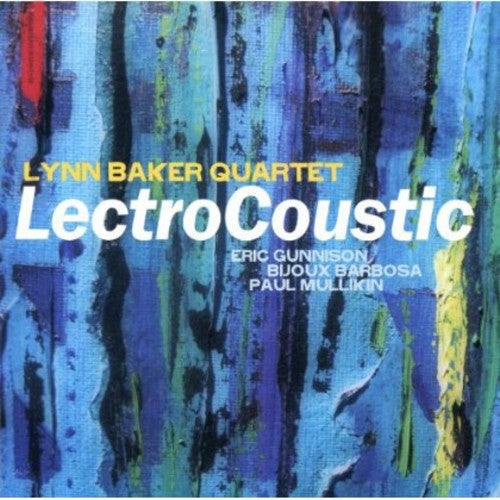 Lynn Baker - Lectrocoustic [CD]