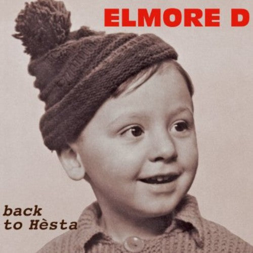 Elmore D - Back to Hesta [CD]