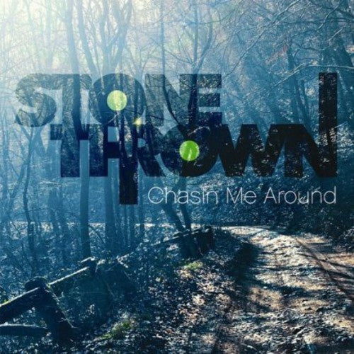 Stonethrown - Chasin Me Around Music CD