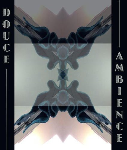 Douce Ambiance - Douce Ambiance [CD]