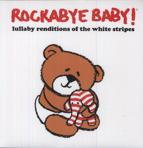 Rockabye Baby! - Lullaby Renditions Of White Stripes - Vinyl Record