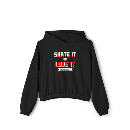 Women’s Cropped Skate it or Love It Hoodie