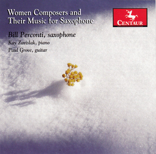 Tower / Perconti / Zavislak / Grove - Woman Composers & Their Music for Saxophone Music CD