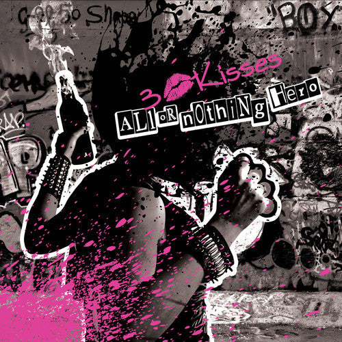 3 Kisses - All or Nothing Hero Music CD
