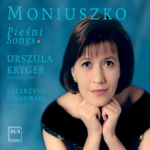 Moniuszko / Kryger / Jankowska-Borzykowska - Songs [CD]