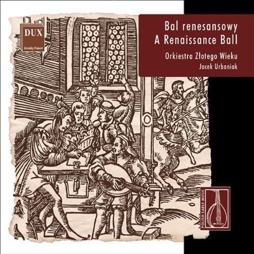 Renaissance Ball Polish Early Music / Various - Renaissance Ball: Polish Early Music / Various [CD]