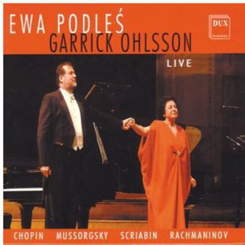 Chopin / Mussorgsky / Scriabin / Podles / Ohlsson - Ewa Podles & Garrick Ohlsson Live - Music CD