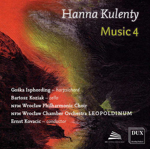Kulenty / Isphording / Nfm Wroclaw Chamber Orch - Hanna Kulenty: Music 4 Music CD