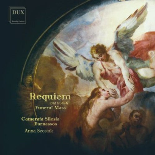 Anna Szostak - Requiem Old Polish Funeral Mass [CD]