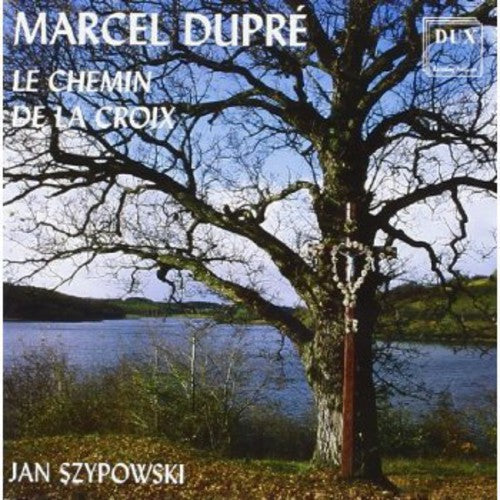 Jan Szypowski - Chemin de la Croix Music CD