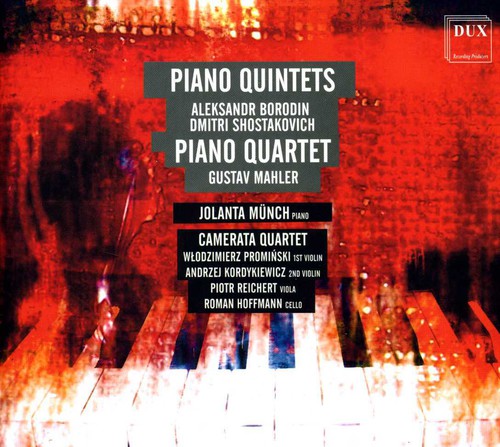 Borodin / Mahler / Kwartet Camerata / Munch - Piano Quintets / Piano Quintet [CD]