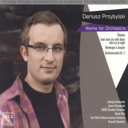 Przybylski / Kotnoska / Aukso Chamber Orchestra - Works for Orchestra [CD]