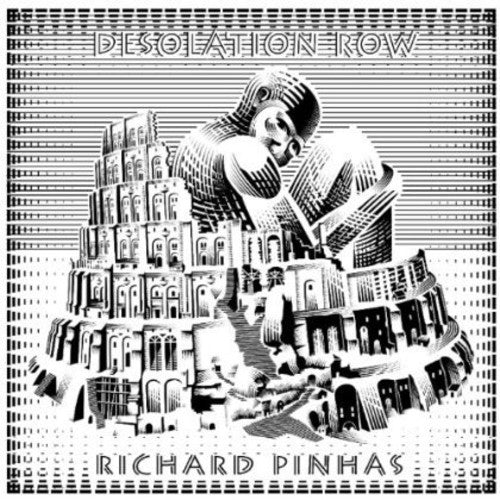 Richard Pinhas - Desolation Row [CD]