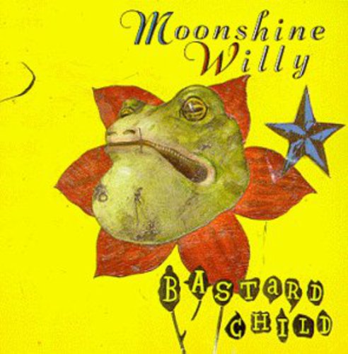 Moonshine Willy - Bastard Child - Music CD