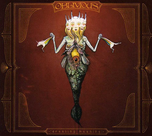Oblivious - Creating Meaning [CD]