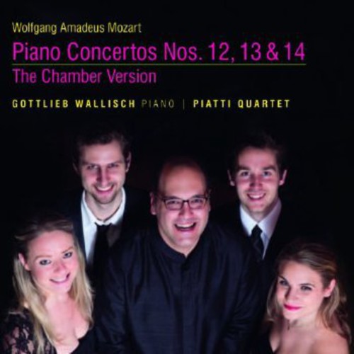 Piatti Quartet - Piano Concertos - Chamber Version [CD]