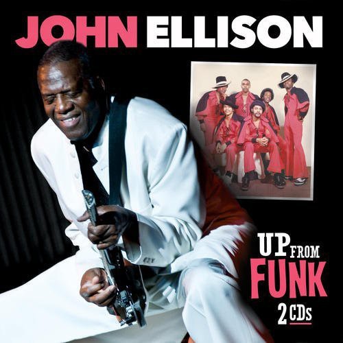 John Ellison - Up from Funk [2 CD]