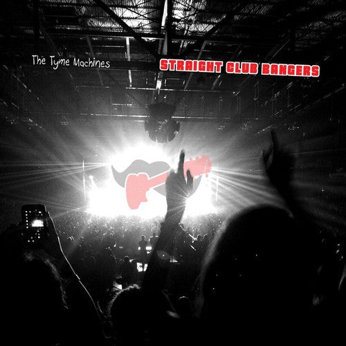 Tyme Machines - Straight Club Bangers [CD]