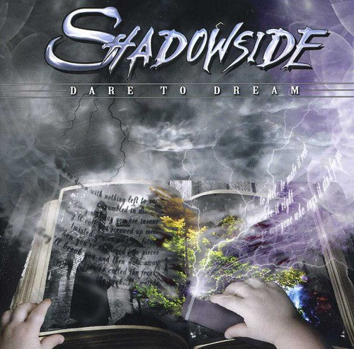 Shadowside - Dare to Dream [CD]