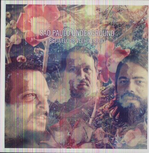 SO Paulo Underground Featuring Rob Maz - Beija Flors Velho E Sujo [LP] Vinyl Record