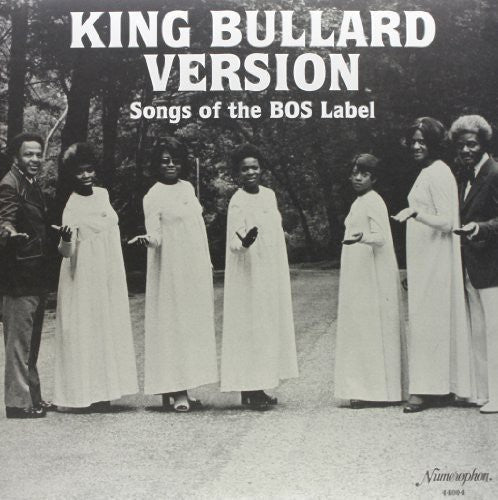 King Bullard Version Songs Of The Bos La - King Bullard Version Songs Of The BOS Label [LP] Vinyl Record