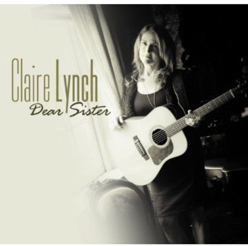 Claire Lynch - Dear Sister [CD]