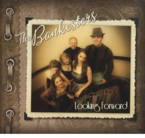 The Bankesters - Looking Forward [CD]