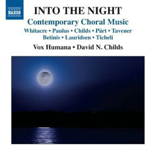 Whitacre / Humana / Childs - Into the Night [CD]